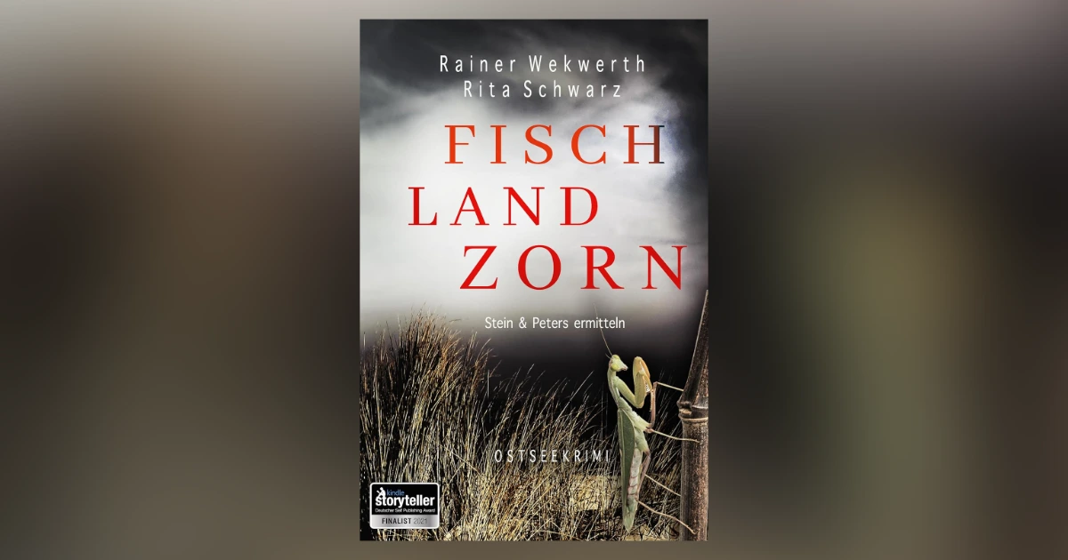 Titelbild zur Detailseite von Rainer Wekwerth und Rita Schwarz' Roman „Fisch Land Zorn“ (2024)